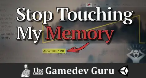 Breaking the Rules of Unity Garbage Collection